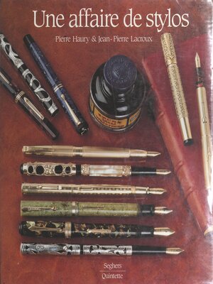 cover image of Une affaire de stylos